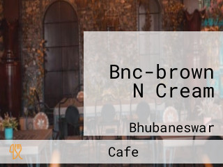 Bnc-brown N Cream