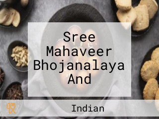 Sree Mahaveer Bhojanalaya And
