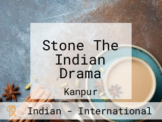Stone The Indian Drama