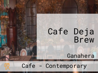 Cafe Deja Brew