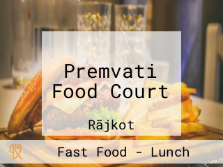 Premvati Food Court