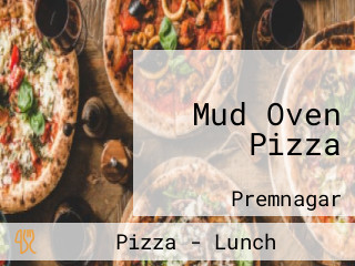 Mud Oven Pizza