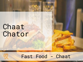 Chaat Chator