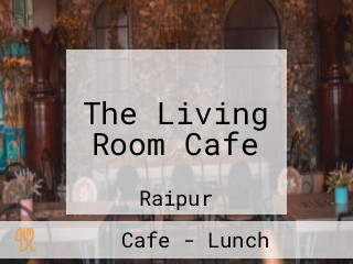 The Living Room Cafe