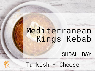Mediterranean Kings Kebab