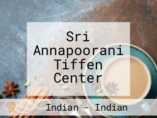 Sri Annapoorani Tiffen Center