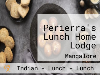 Perierra's Lunch Home Lodge