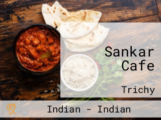 Sankar Cafe