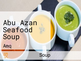 Abu Azan Seafood Soup