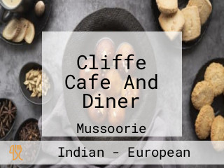 Cliffe Cafe And Diner