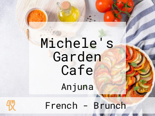 Michele's Garden Cafe