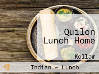 Quilon Lunch Home