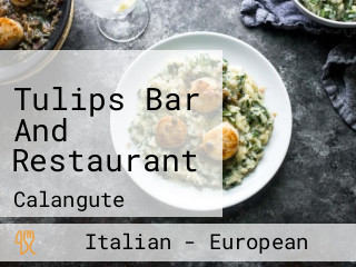 Tulips Bar And Restaurant