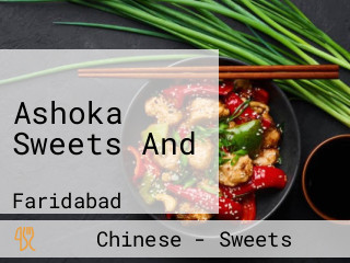 Ashoka Sweets And