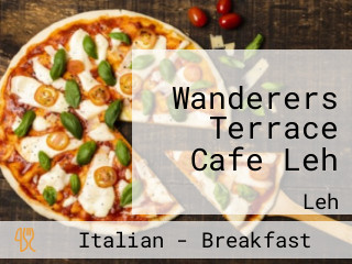 Wanderers Terrace Cafe Leh