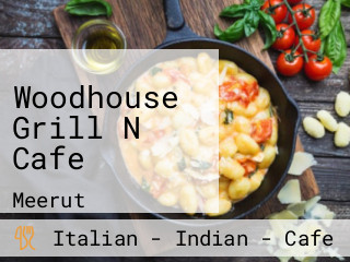 Woodhouse Grill N Cafe