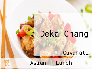 Deka Chang
