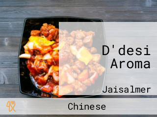 D'desi Aroma