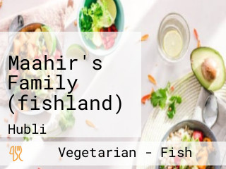 Maahir's Family (fishland)