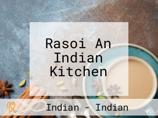 Rasoi An Indian Kitchen