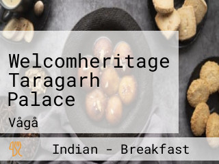 Welcomheritage Taragarh Palace