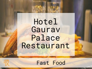 Hotel Gaurav Palace Restaurant