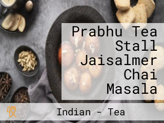 Prabhu Tea Stall Jaisalmer Chai Masala