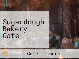 Sugardough Bakery Cafe
