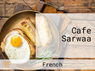 Cafe Sarwaa