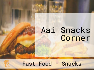 Aai Snacks Corner
