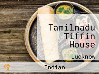 Tamilnadu Tiffin House