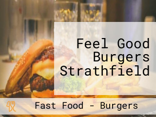 Feel Good Burgers Strathfield