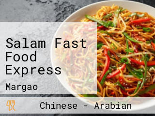 Salam Fast Food Express