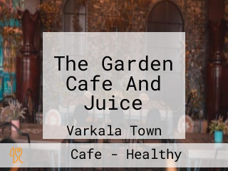 The Garden Cafe And Juice
