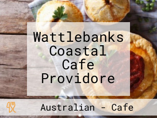 Wattlebanks Coastal Cafe Providore