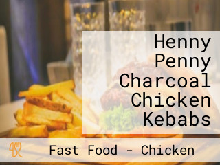 Henny Penny Charcoal Chicken Kebabs