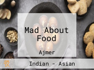 Mad About Food