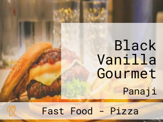 Black Vanilla Gourmet