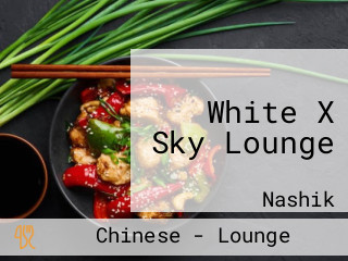 White X Sky Lounge