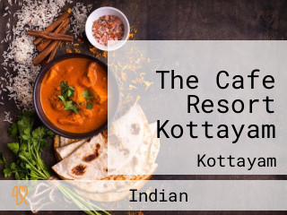 The Cafe Resort Kottayam