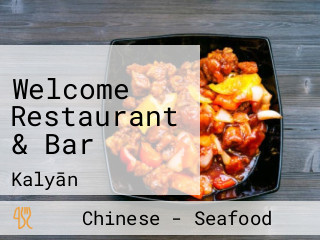 Welcome Restaurant & Bar