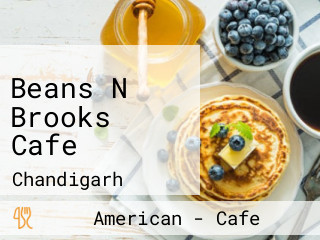 Beans N Brooks Cafe