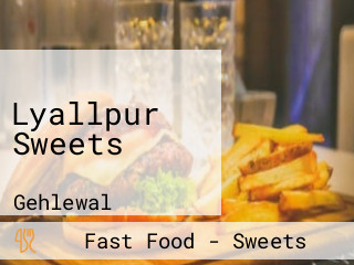 Lyallpur Sweets