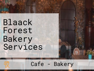 Blaack Forest Bakery Services