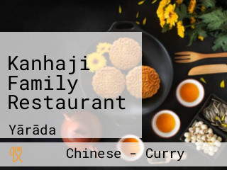 Kanhaji Family Restaurant