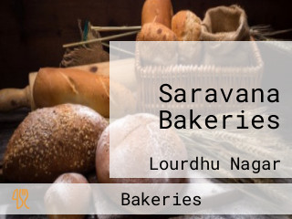 Saravana Bakeries