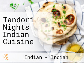 Tandori Nights Indian Cuisine