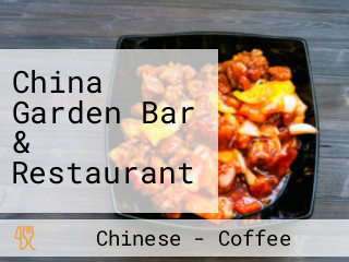 China Garden Bar & Restaurant
