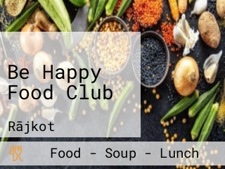 Be Happy Food Club
