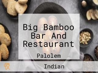 Big Bamboo Bar And Restaurant